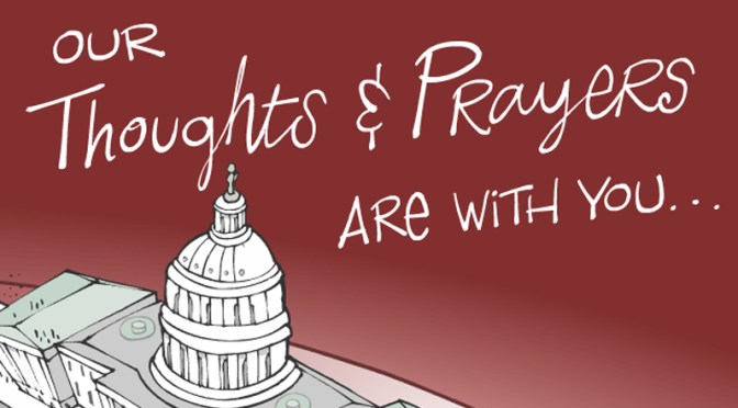 Why ‘Thoughts and Prayers’ Don’t seem to Work